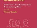 "50 ritratti del Cattolicesimo democratico": a Santhià il libro curato da Monica Canalis