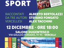 Momenti magici dello sport: presentazione del libro il 12 al Dugentesco Momenti magici dello sport: presentazione del libro il 12 al Dugentesco