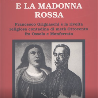Un messia contadino nel Piemonte di metà Ottocento