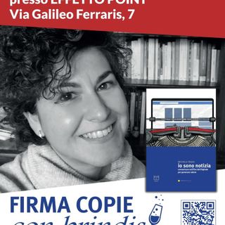 "Io sono Notizia": firma copie con Michela Trada