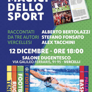 Momenti magici dello sport: presentazione del libro il 12 al Dugentesco