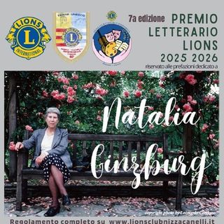 Il Premio Letterario Lions 2025: l’arte della prefazione dedicata a Natalia Ginzburg. More News partner del progetto (Video)