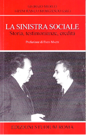 "La sinistra sociale": un libro di Merlo e Morgando