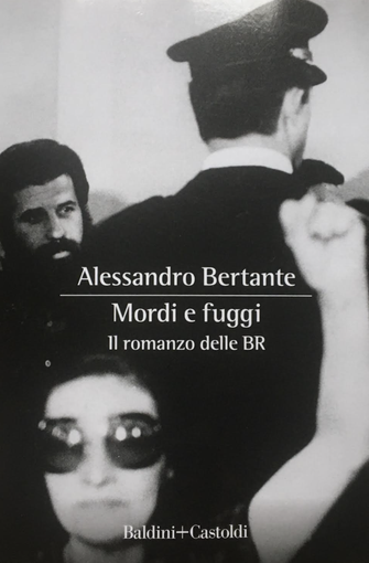 Mordi e fuggi, le BR si esercitarono anche in Valsesia