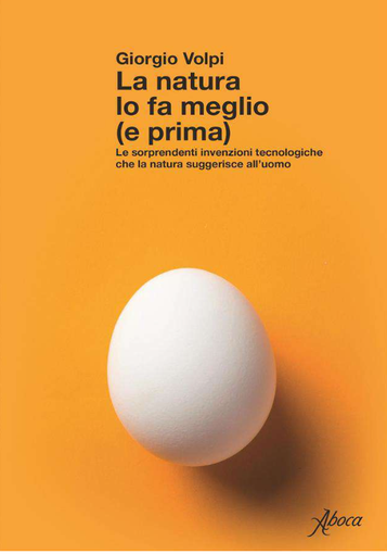 “La natura lo fa meglio (e prima)”: giovedì 29 al Mondadori bookstore “La natura lo fa meglio (e prima)”: giovedì 29 al Mondadori bookstore