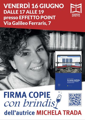 "Io sono Notizia": firma copie con Michela Trada "Io sono Notizia": firma copie con Michela Trada