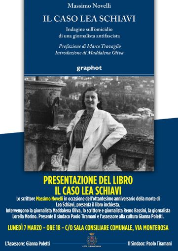 Lea Schiavi, la "figlia dimenticata" di Borgosesia riscoperta da Massimo Novelli