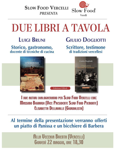 ‘Due Libri a Tavola’ con Luigi Bruni e Giulio Dogliotti ‘Due Libri a Tavola’ con Luigi Bruni e Giulio Dogliotti