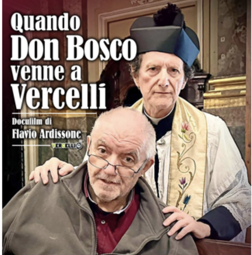 Ad Albano, la proiezione di "Quando Don Bosco venne a Vercelli"
