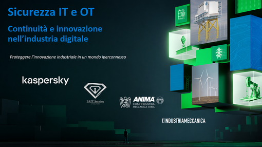 Cybersicurezza industriale, non è più solo un tema IT: imprese chiamate a proteggere produzione e competitività