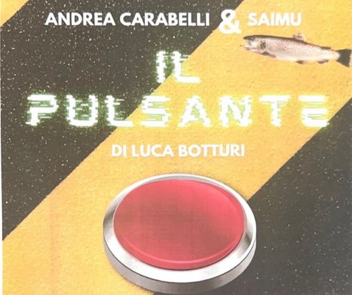 "Il pulsante", in prima nazionale lo spettacolo sul rapporto con la tecnologia