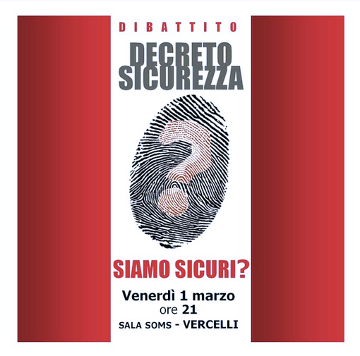 Decreto sicurezza: siamo sicuri? Decreto sicurezza: siamo sicuri?