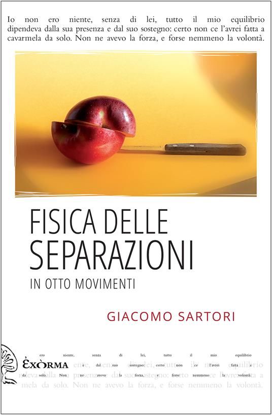 Fragilità, rapporto di coppia e "La fisica delle separazioni" Fragilità, rapporto di coppia e "La fisica delle separazioni"