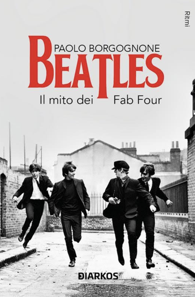 I Beatles. Il mito dei Fab Four