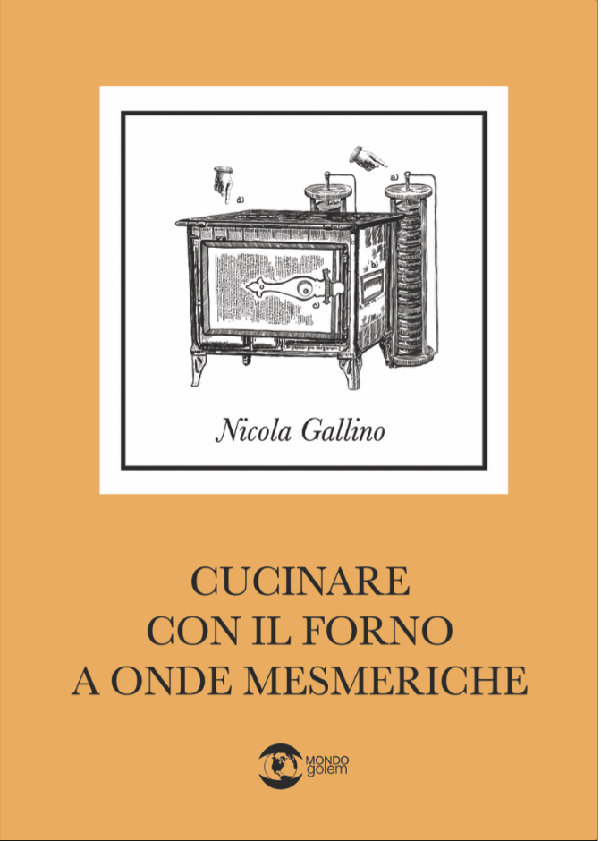 "Cucinare con il forno a onde mesmeriche": un divertissement colto e pop al tempo stesso per riflettere sulla crescente difficoltà a distinguere tra vero e falso