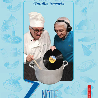 Tra musica, ricette e belle illustrazioni: il libro di Casalino, Gabotti, Claudia Ferraris