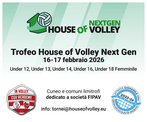 House of Volley NEXTGEN: a febbraio il debutto a Cuneo