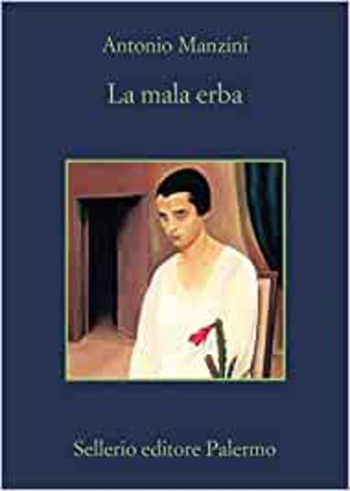 La mala erba: un altro splendido romanzo di Antonio Manzini