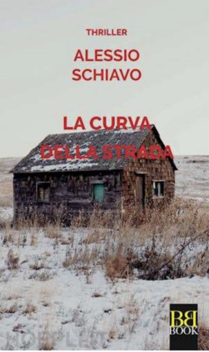 &quot;La curva della strada&quot; di Alessio Schiavo: presentazione al Mondadori bookstore