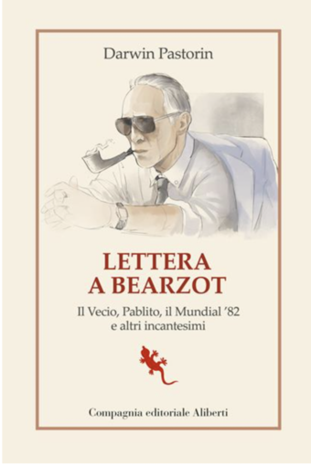La “Lettera a Bearzot” di Pastorin