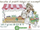 Torna “NaturalVercelli” (Sabato 7 giugno, dalle 8 alle 18)
