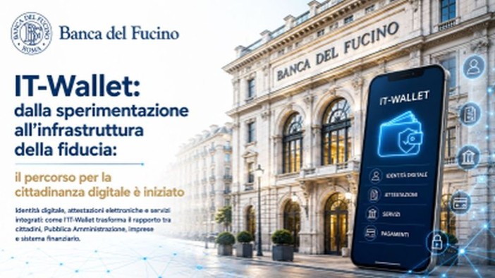 Fucino Digital, con IT-Wallet è iniziato il percorso per la cittadinanza digitale