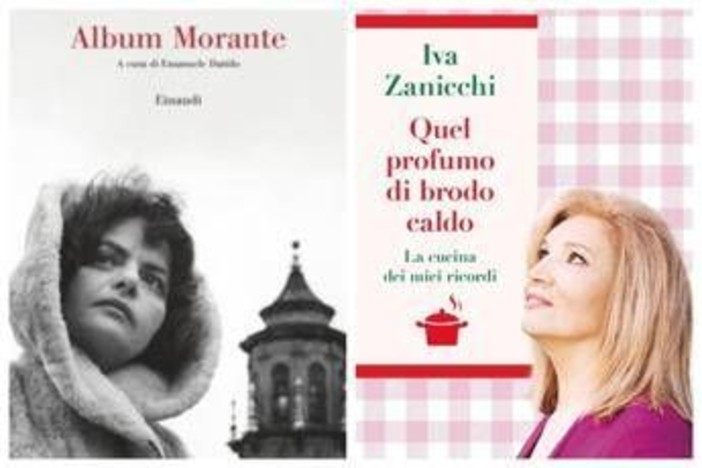 Dalle ricette di Iva Zanicchi all''Album Morante', le novità in libreria
