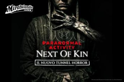 Mirabilandia presenta 'Paranormal Activity: Next of Kin' Mirabilandia presenta 'Paranormal Activity: Next of Kin'