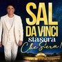 'Sal Da Vinci, Stasera... Che Sera!', il concerto evento stasera su Canale 5: gli ospiti